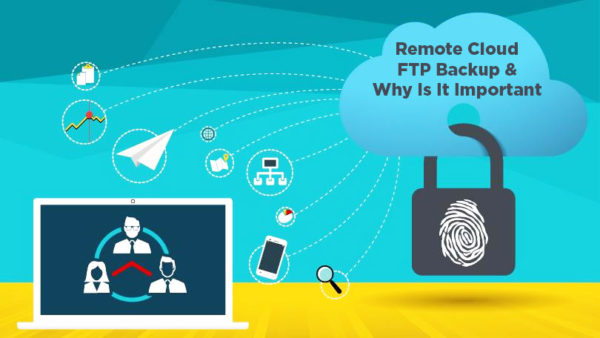What Is Remote Cloud Backup & 10 Reasons Why Is It Important